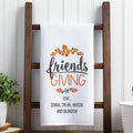 Personalized Friends Giving Kitchen Towel